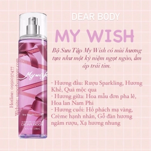                          BODY MIST DEAR BODY 236ml - XỊT THƠM TOÀN THÂN - DÀNH CHO NỮ - MY WHISH                      
