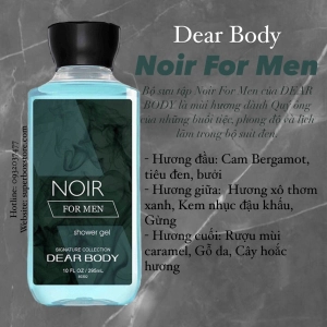 Gel Tắm Nước Hoa - Dear Body 295ml - Dành Cho Nam -  NOIR FOR MEN