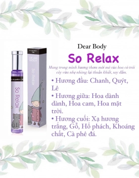 NƯỚC HOA DEAR BODY 30ml - DÀNH CHO NỮ - SO RELAX