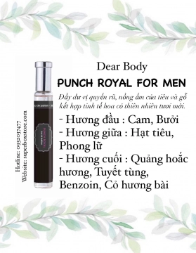 NƯỚC HOA DEAR BODY 30ml - DÀNH CHO NAM - PUNCH ROYAL FOR MEN